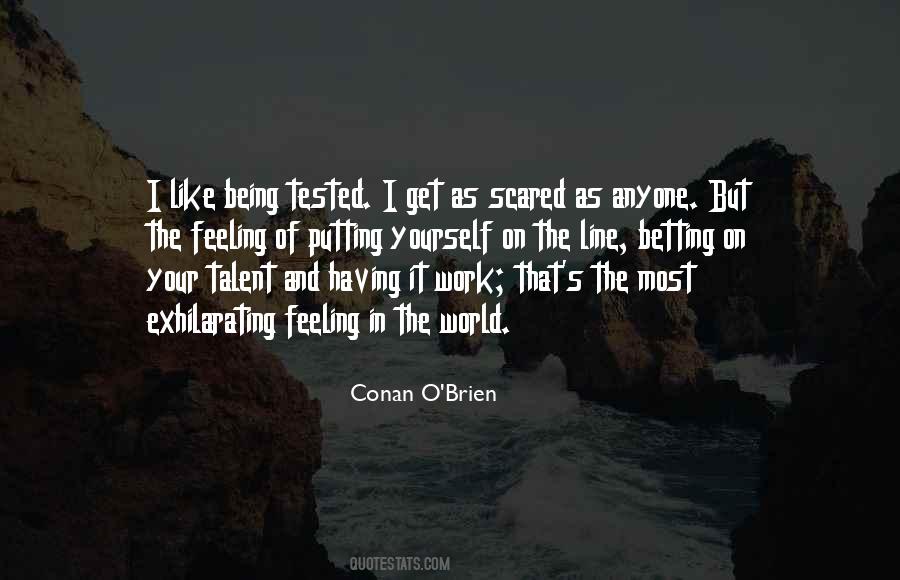 Feeling In Your Being Quotes #1868253