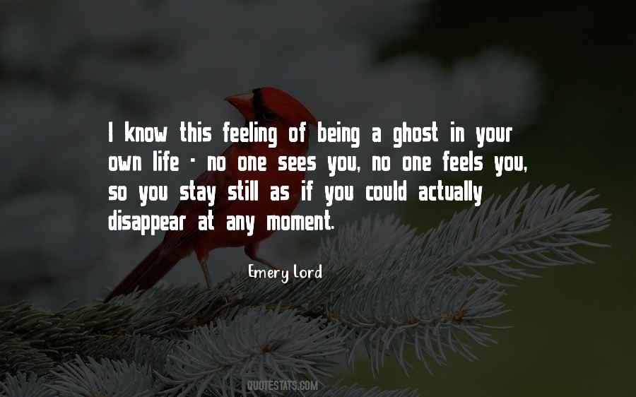 Feeling In Your Being Quotes #234581