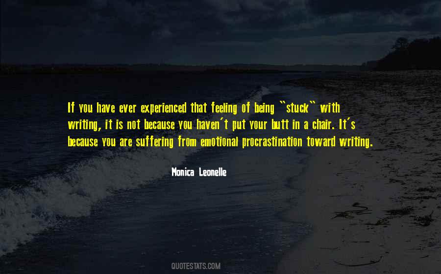 Feeling In Your Being Quotes #336002