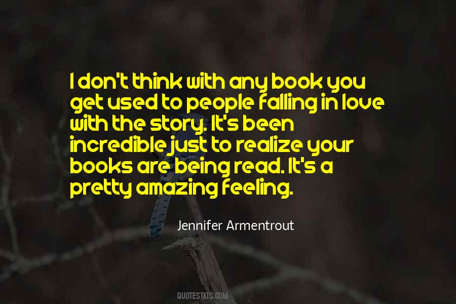 Feeling In Your Being Quotes #879884