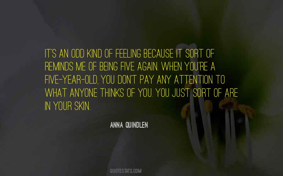 Feeling In Your Being Quotes #925904