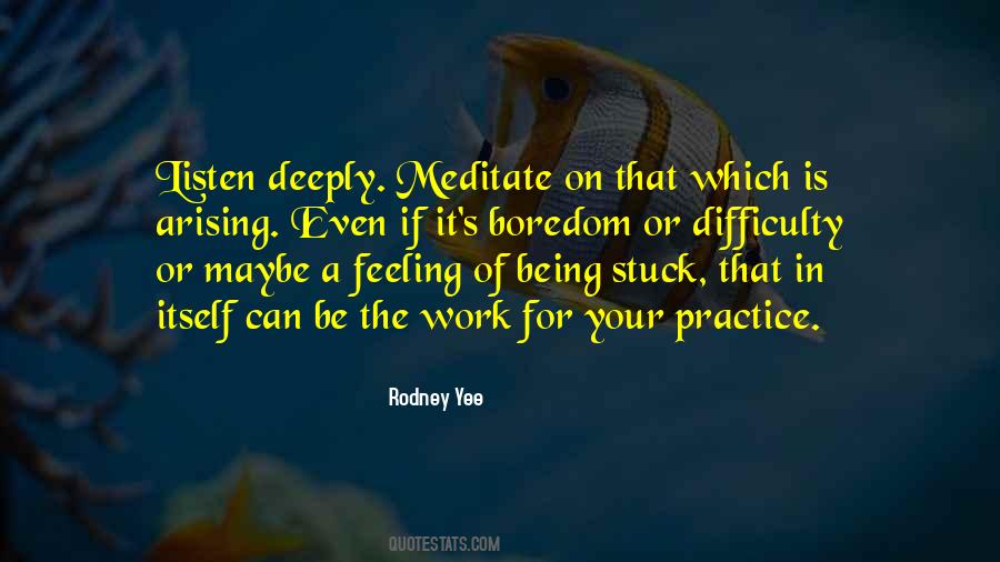 Feeling In Your Being Quotes #928352