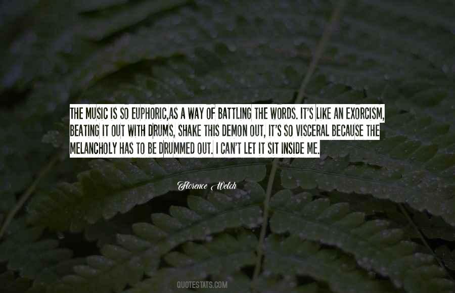 Quotes About Euphoric #1473614