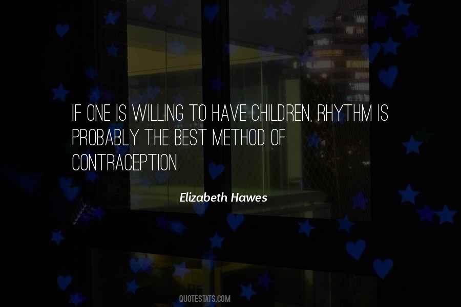 Quotes About Contraception #1503922