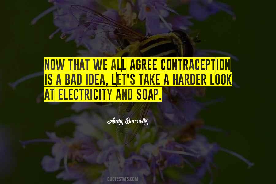 Quotes About Contraception #549683