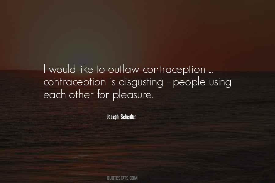 Quotes About Contraception #904008