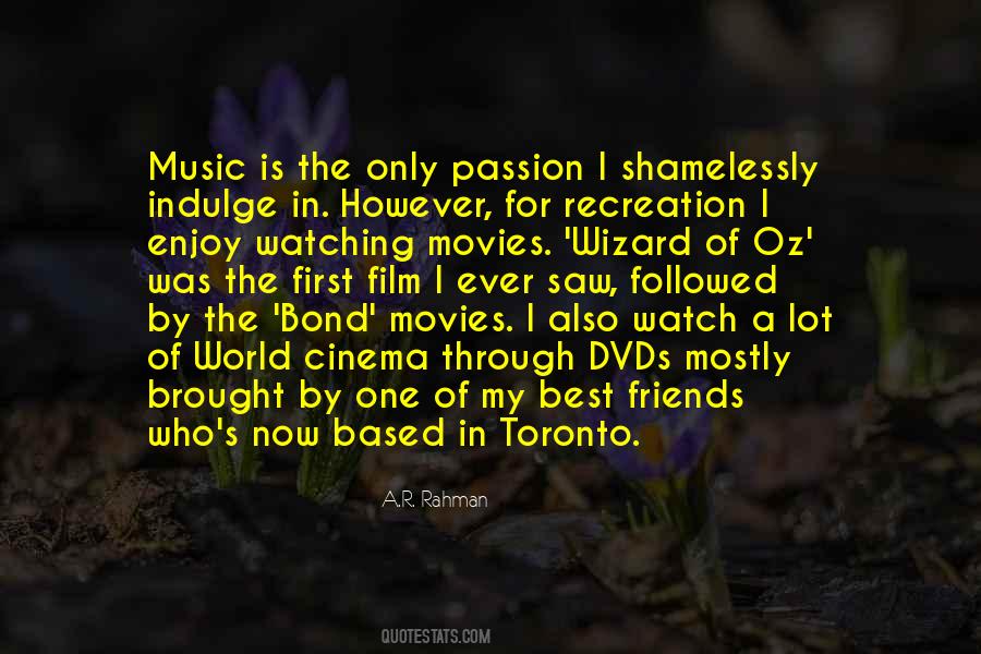 Film Passion Quotes #956718