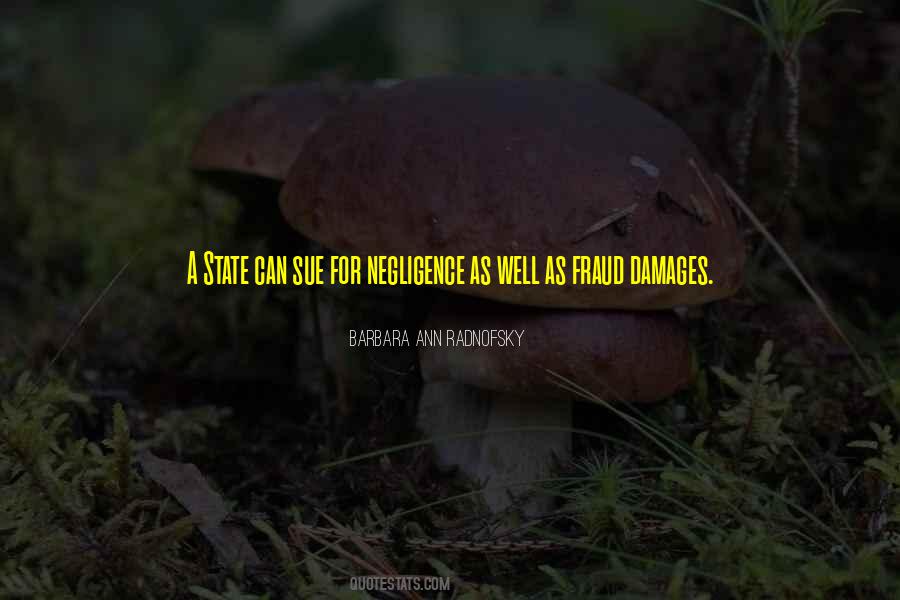 Quotes About Negligence #1199973