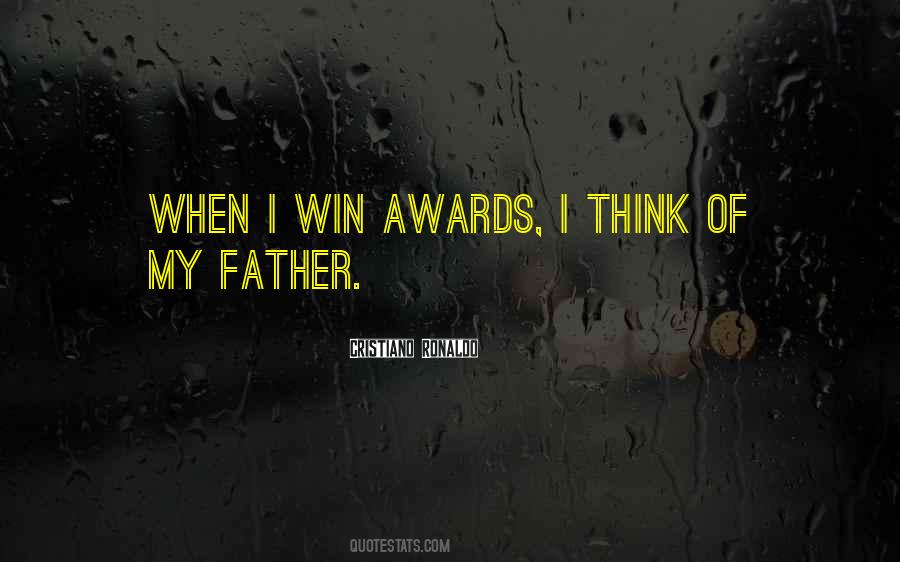 Quotes About Winning Awards #1203235