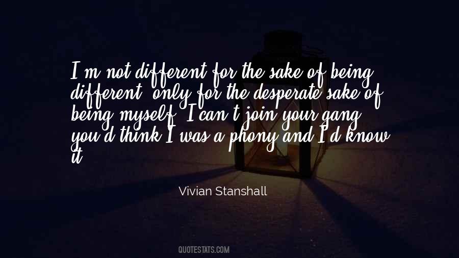 Quotes About Being Myself #118997