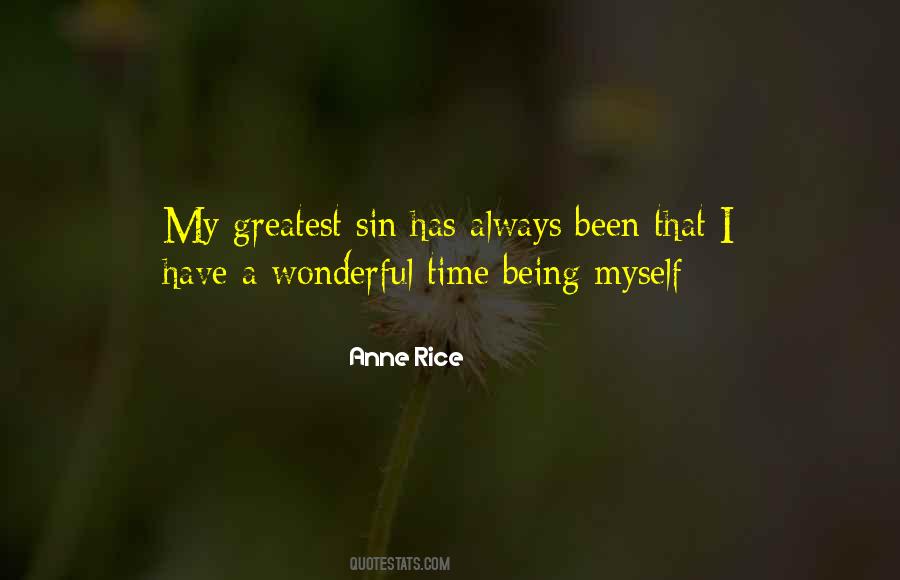 Quotes About Being Myself #255286
