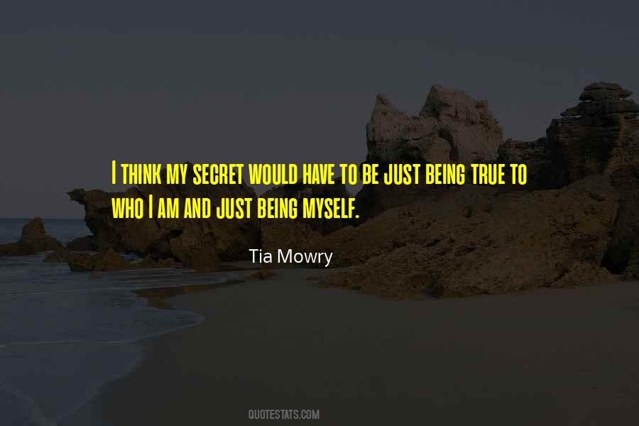 Quotes About Being Myself #273126