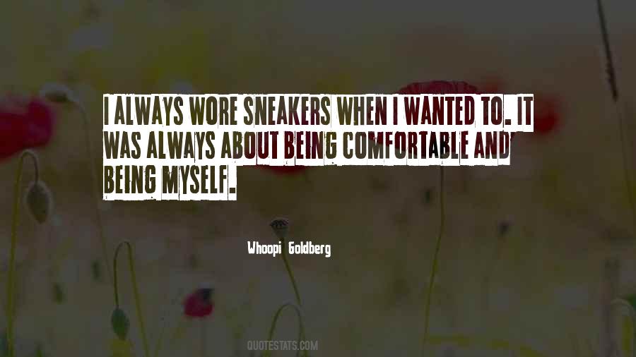 Quotes About Being Myself #392465