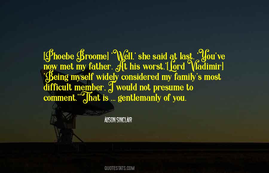 Quotes About Being Myself #548682