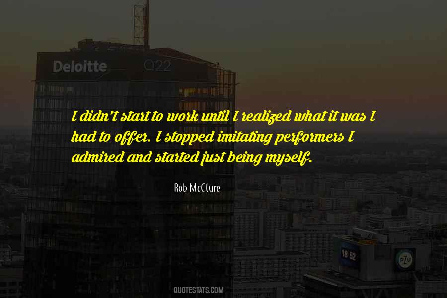 Quotes About Being Myself #930548