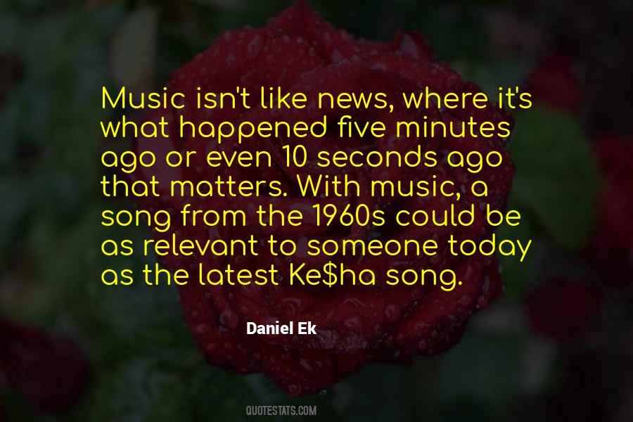 Quotes About Today's Music #1415007