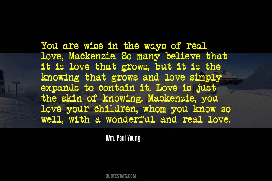 Love Your Children Quotes #1169172