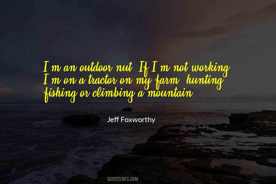 Quotes About Mountain Climbing #768238