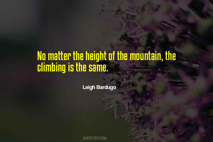 Quotes About Mountain Climbing #969984