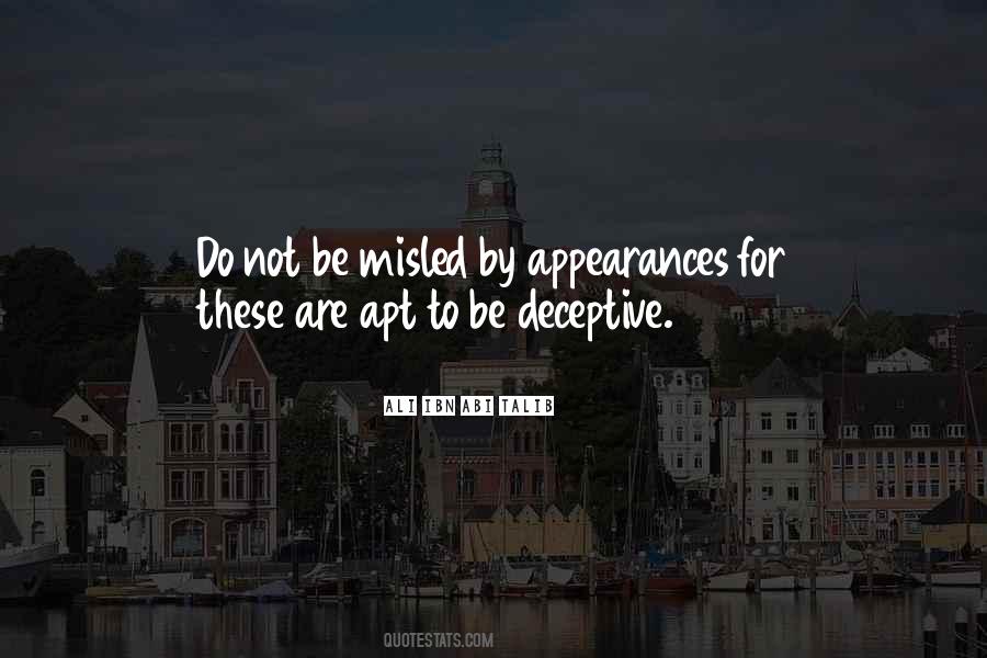 Appearances Are Deceptive Quotes #1173310