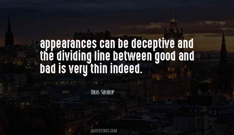 Appearances Are Deceptive Quotes #1518162