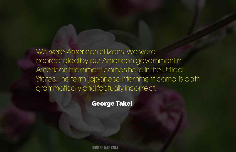 Quotes About Japanese Internment #1495620