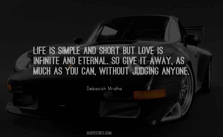 Quotes About Life Is Short And Love #1400786