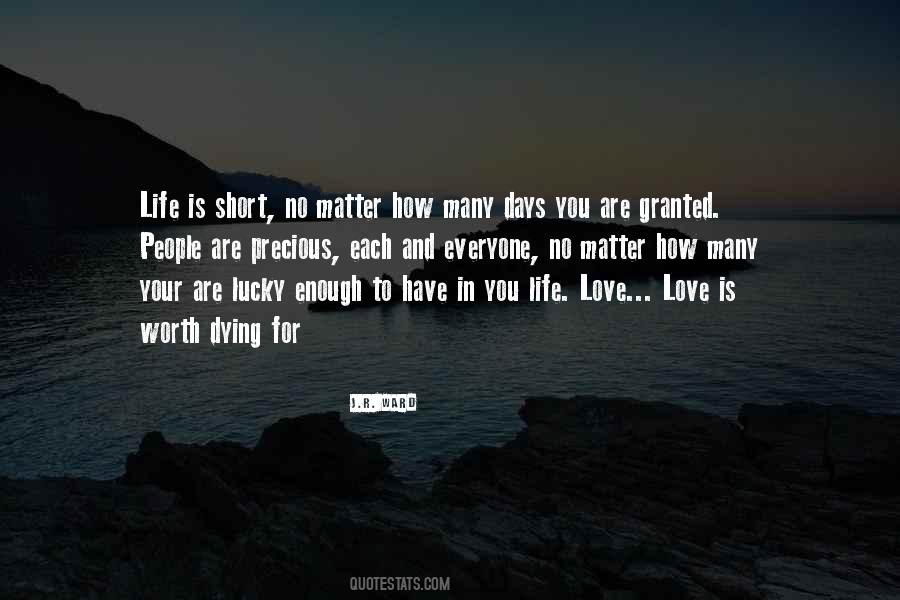 Quotes About Life Is Short And Love #838546