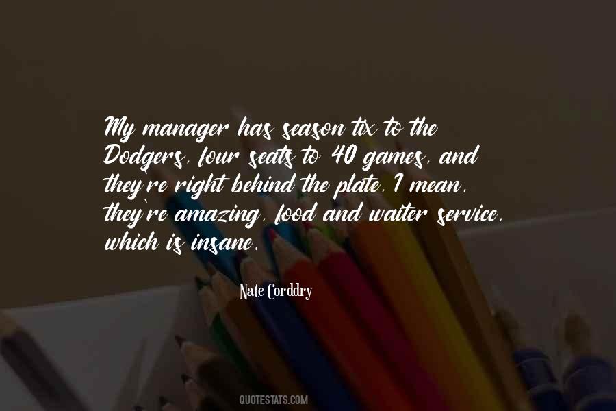 Quotes About Food Service #643332