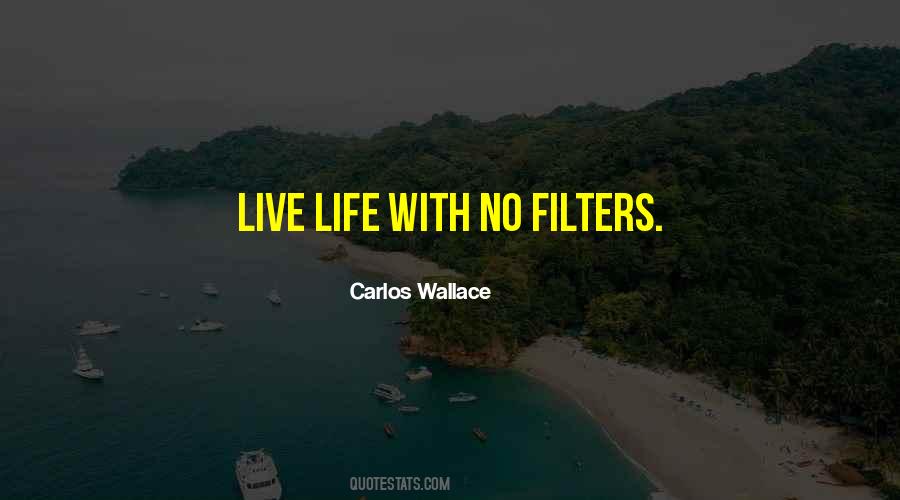 Quotes About Filters #1485699