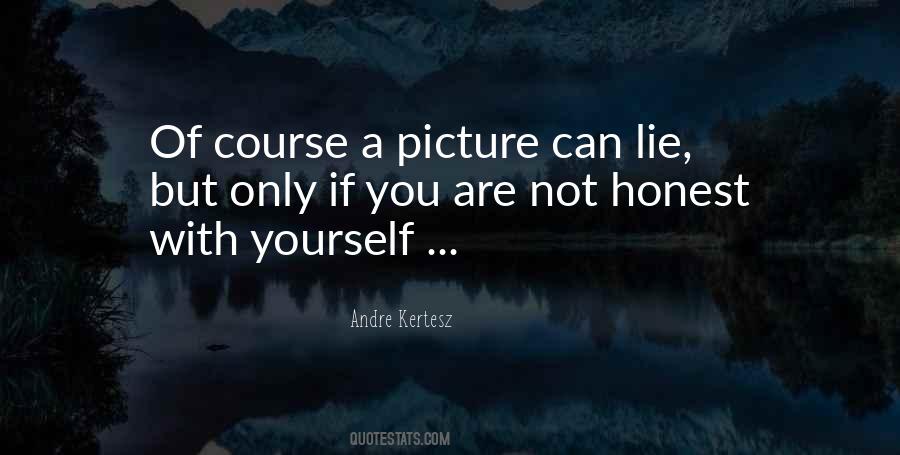Quotes About Picture Of Yourself #1071304 Quotes About Picture Of Yourself #1071304