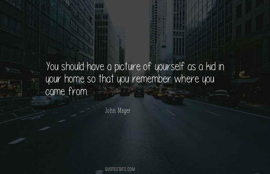 Quotes About Picture Of Yourself #1656240 Quotes About Picture Of Yourself #1656240
