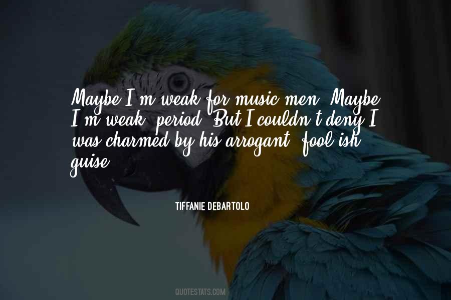 You Cant Deny Quotes #10091