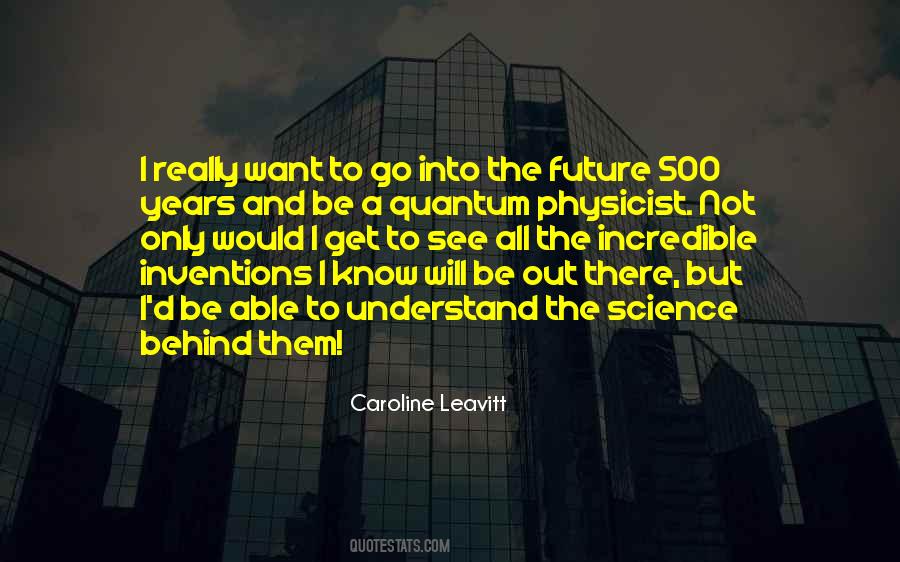 Quotes About Inventions Of Science #1387265