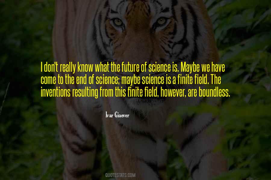 Quotes About Inventions Of Science #1544051