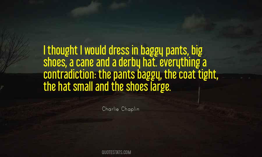 Quotes About Tight Pants #552321