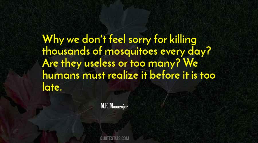 Killing Is Useless Quotes #1851634
