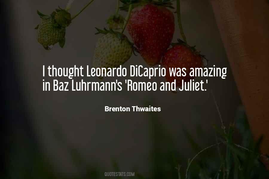 Quotes About Romeo And Juliet #1221505