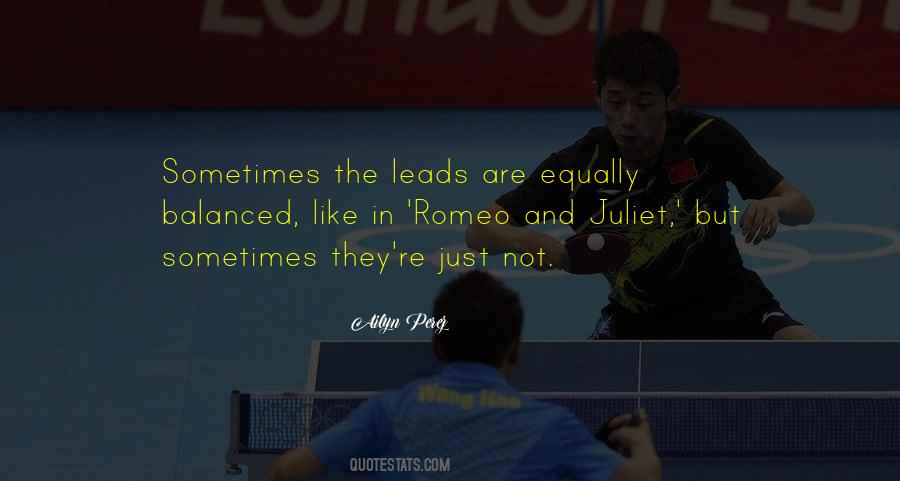 Quotes About Romeo And Juliet #1725820