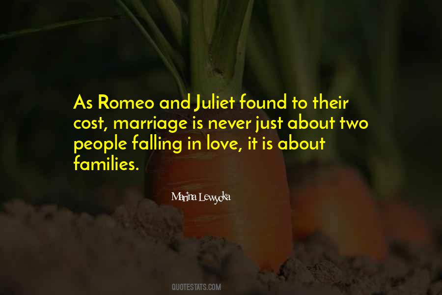 Quotes About Romeo And Juliet #821330