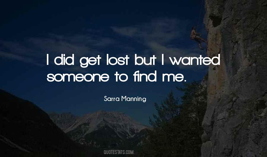 Quotes About Wanted Someone #1549531