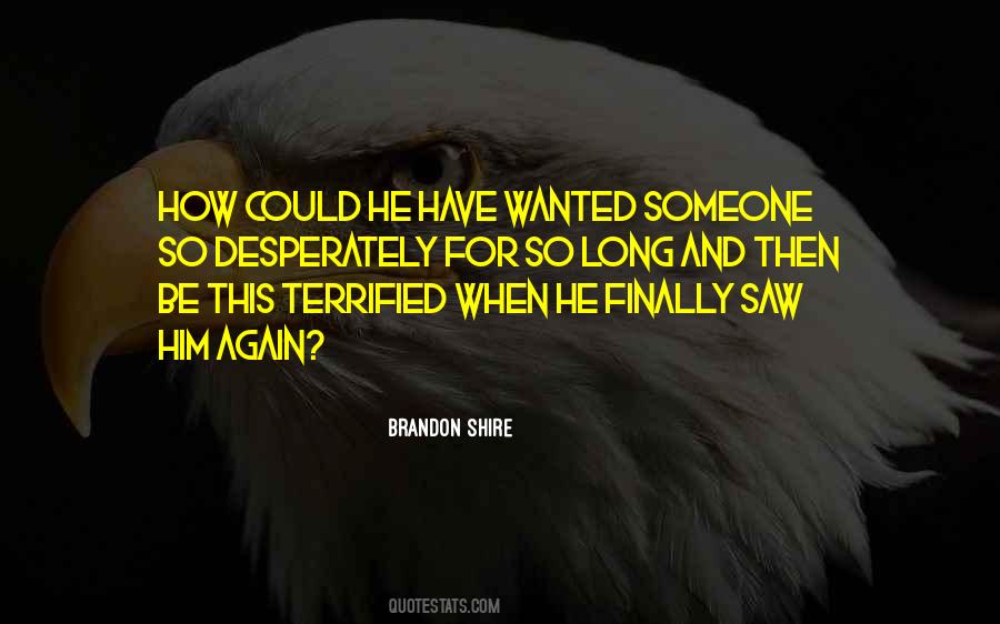 Quotes About Wanted Someone #450690
