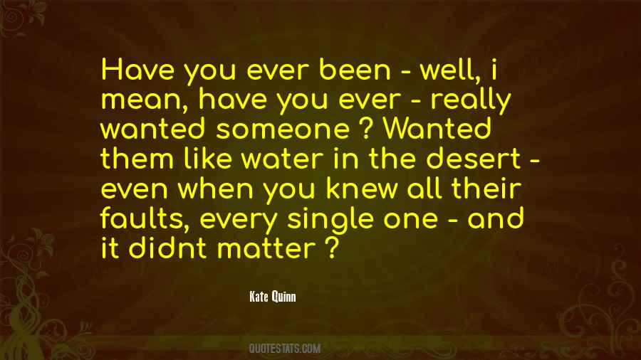 Quotes About Wanted Someone #671082