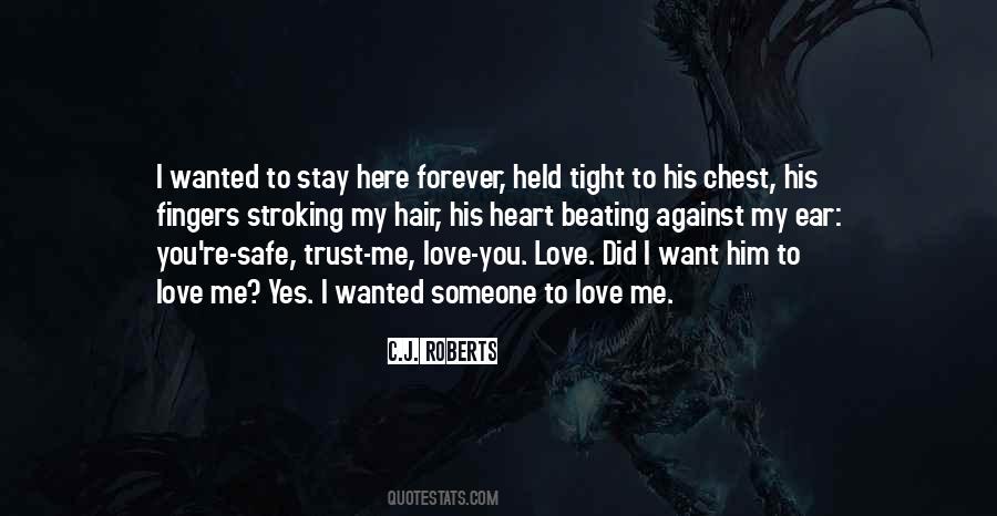 Quotes About Wanted Someone #752179