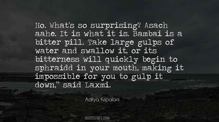 Gulps Down Quotes #380271