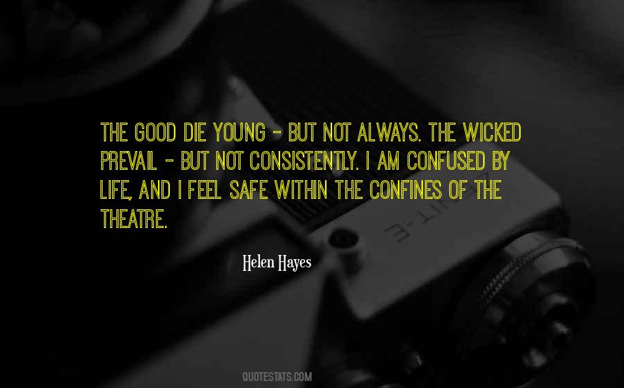 Quotes About Die Young #40361