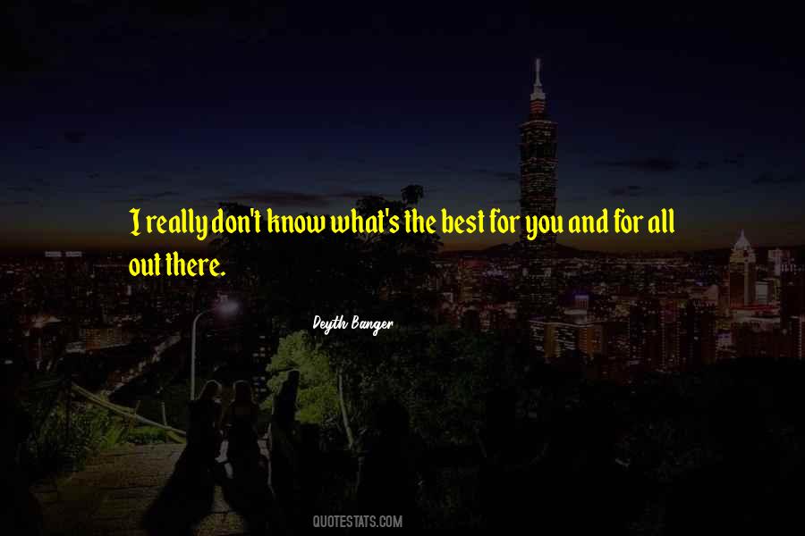 Best For You Quotes #293059