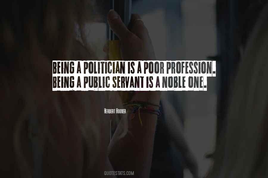 A Public Servant Quotes #1856773