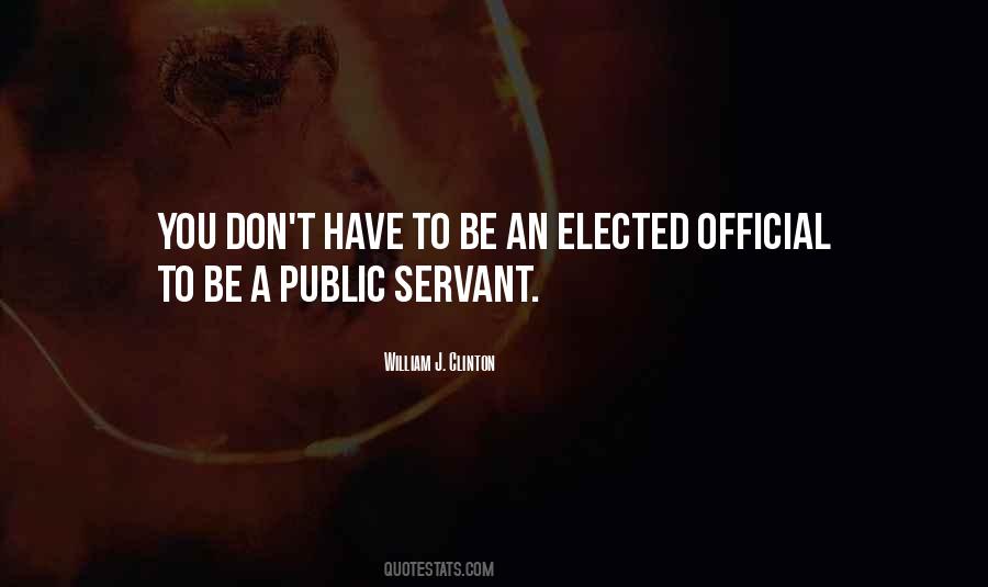 A Public Servant Quotes #896199
