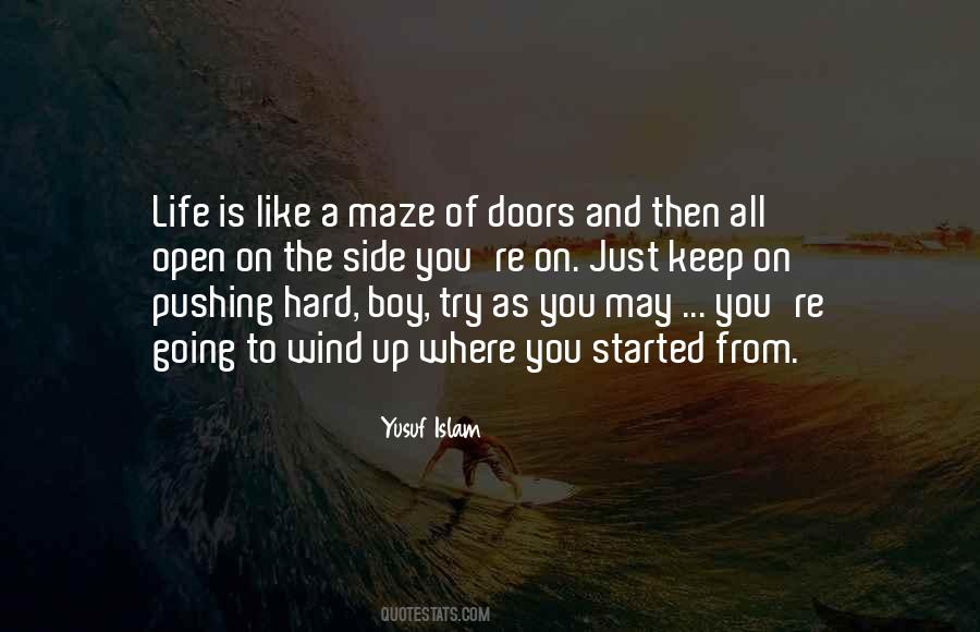 Life Is A Maze Quotes #1271661